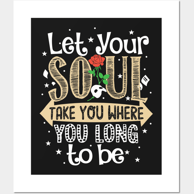 Let Your Soul... Wall Art by KsuAnn